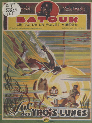cover image of Batouk, le roi de la forêt vierge (11). Le lac des trois lunes